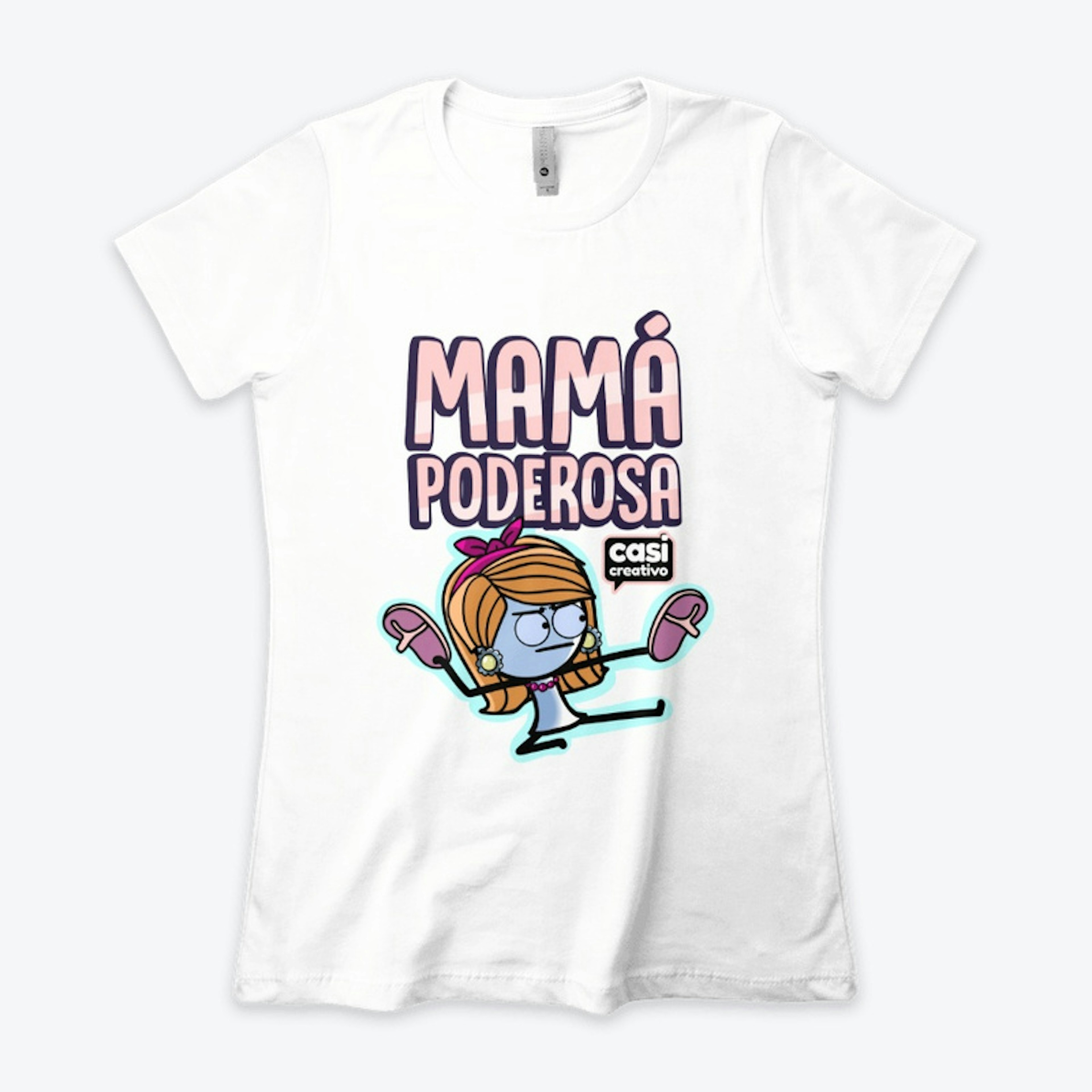 Camiseta Mamá Poderosa