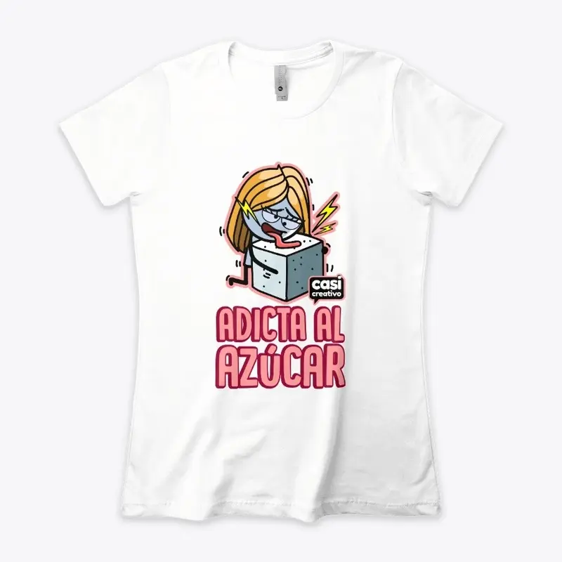 Camiseta Adicta al Azúcar Chica